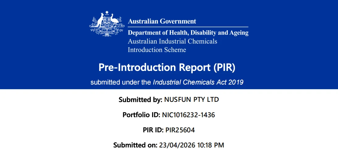 AICIS Pre-Introduction Report PIR25604 submitted by Nusfun Pty Ltd